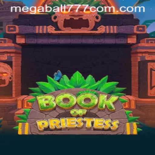 Exploring the Enchanting World of BookOfPriestess Featuring Megaball777