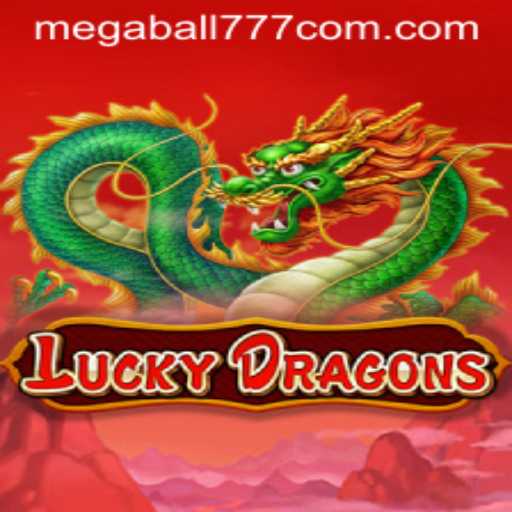 Exploring the Thrills of LuckyDragons and Megaball777